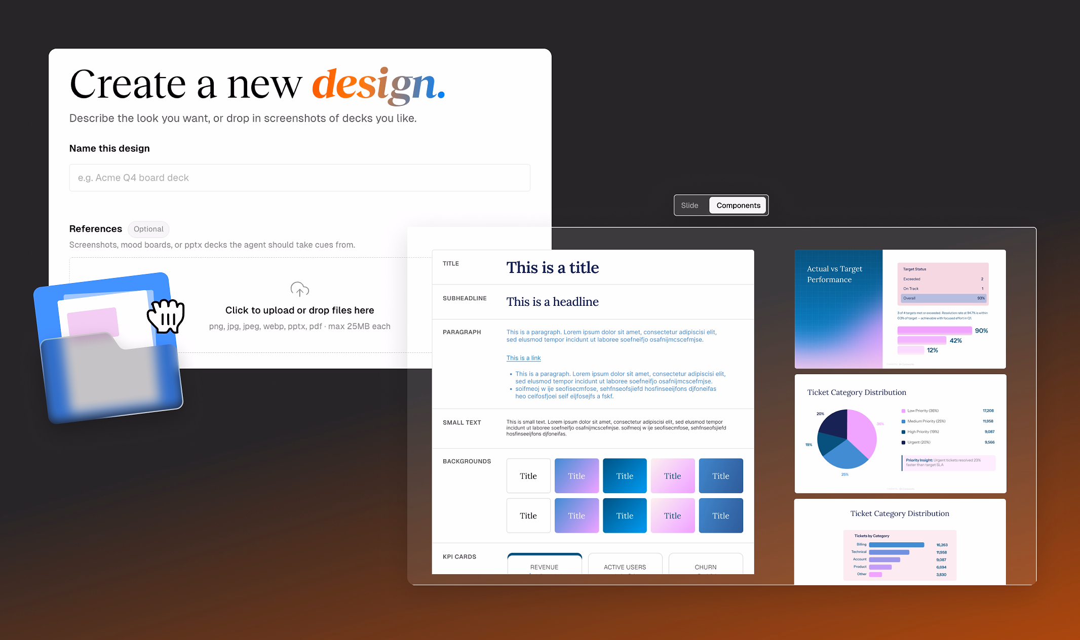 Your brand, your design — not a template